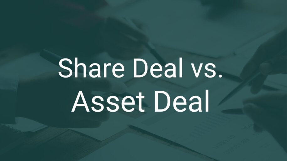 Share deal vs Asset Deal bei Software unternehmen